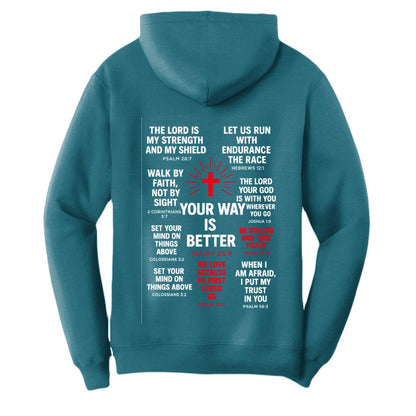 Your Way Is Better Unisex Christian Pullover Hooded Sweatshirt - ClaimedbyGodDesigns