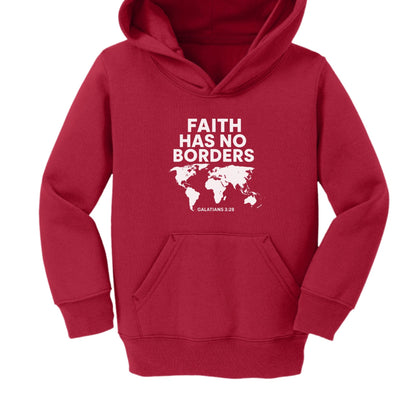 Faith Has No Borders Toddler Christian Pullover Hooded Sweatshirt - ClaimedbyGodDesigns