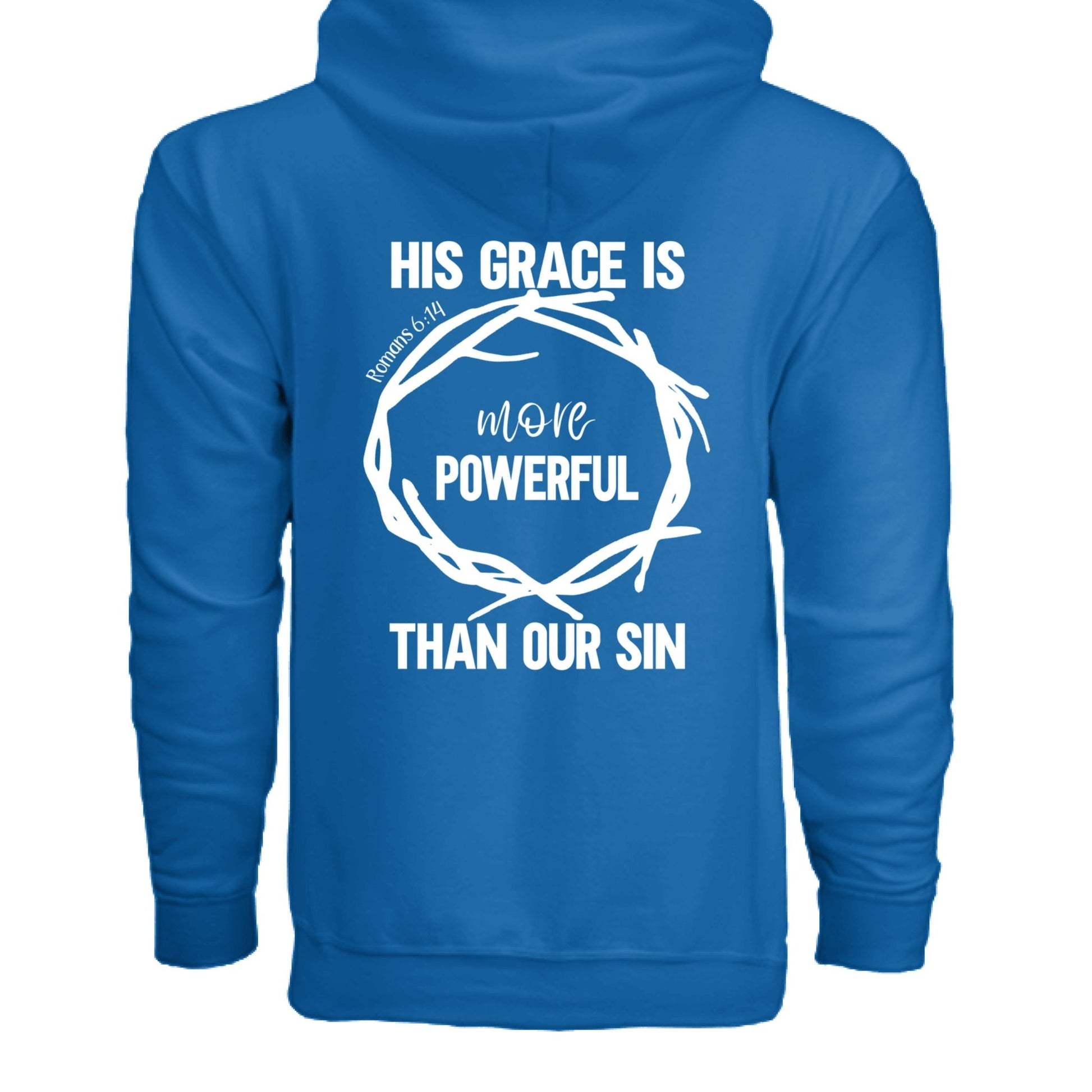 His Grace Is More Powerful Unisex Christian Full - Zip Hooded Sweatshirt - ClaimedbyGodDesigns