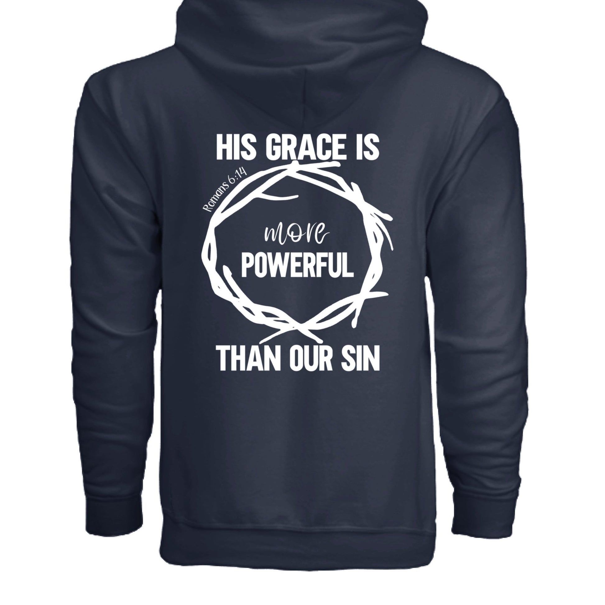 His Grace Is More Powerful Unisex Christian Full - Zip Hooded Sweatshirt - ClaimedbyGodDesigns