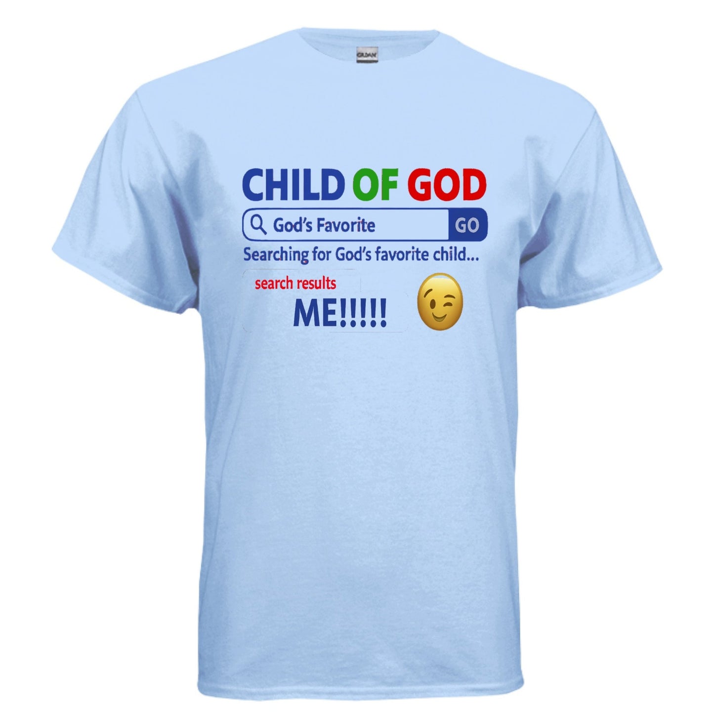 His Child Funny Search Engine Unisex Christian T-shirt - ClaimedbyGodDesigns