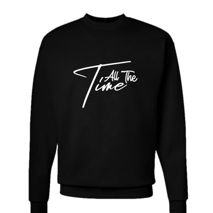 He Is Good All The Time Unisex Christian Pullover Sweatshirt - ClaimedbyGodDesigns