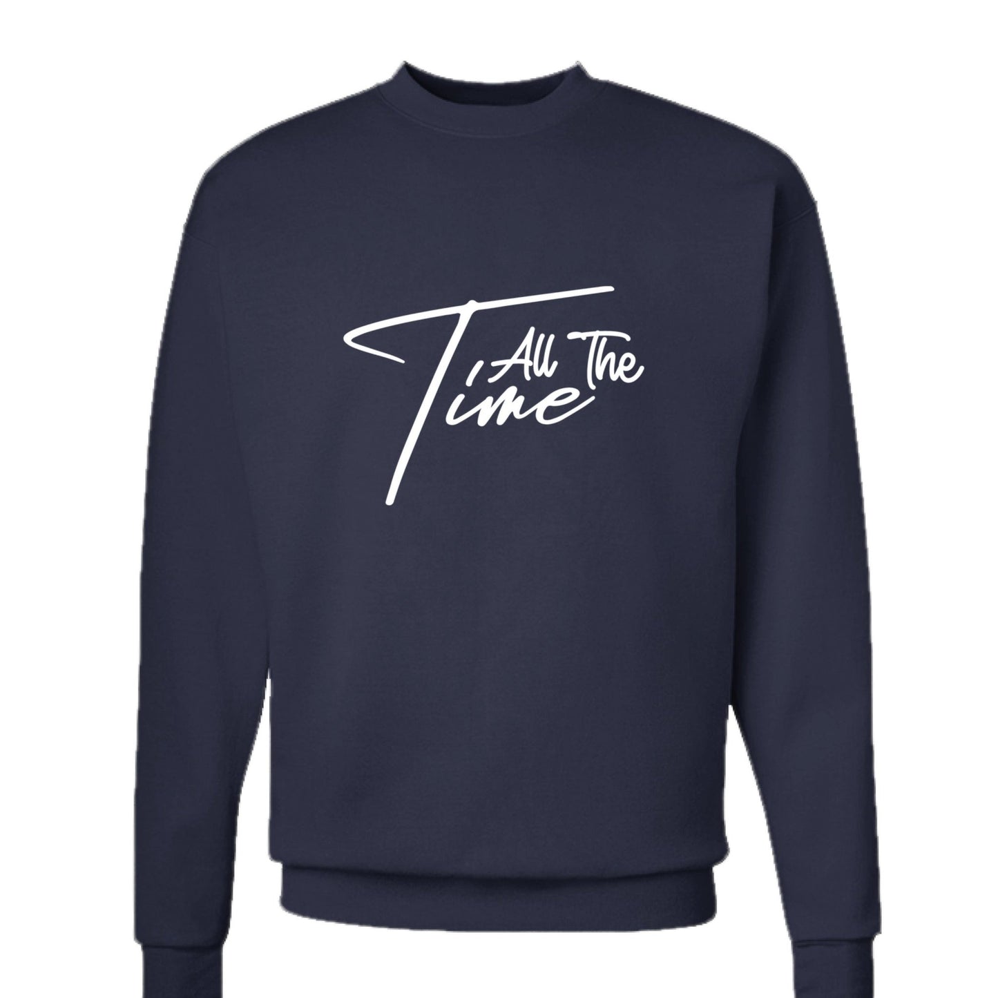 He Is Good All The Time Unisex Christian Pullover Sweatshirt - ClaimedbyGodDesigns