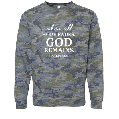 When All Fails He Remains Christian Unisex Pullover Sweatshirt - ClaimedbyGodDesigns