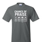 Chance Of Praise Forecast Funny Unisex Christian T-shirt - ClaimedbyGodDesigns