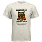 Wake Me Up When He Is Back Funny Unisex Christian T-shirt - ClaimedbyGodDesigns