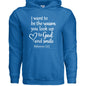 I Want To Be The Reason Unisex Christian Pullover Hooded Sweatshirt - ClaimedbyGodDesigns