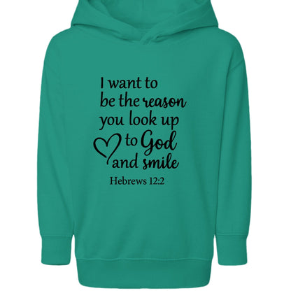 I Want To Be The Reason Toddler Christian Pullover Hooded Sweatshirt - ClaimedbyGodDesigns