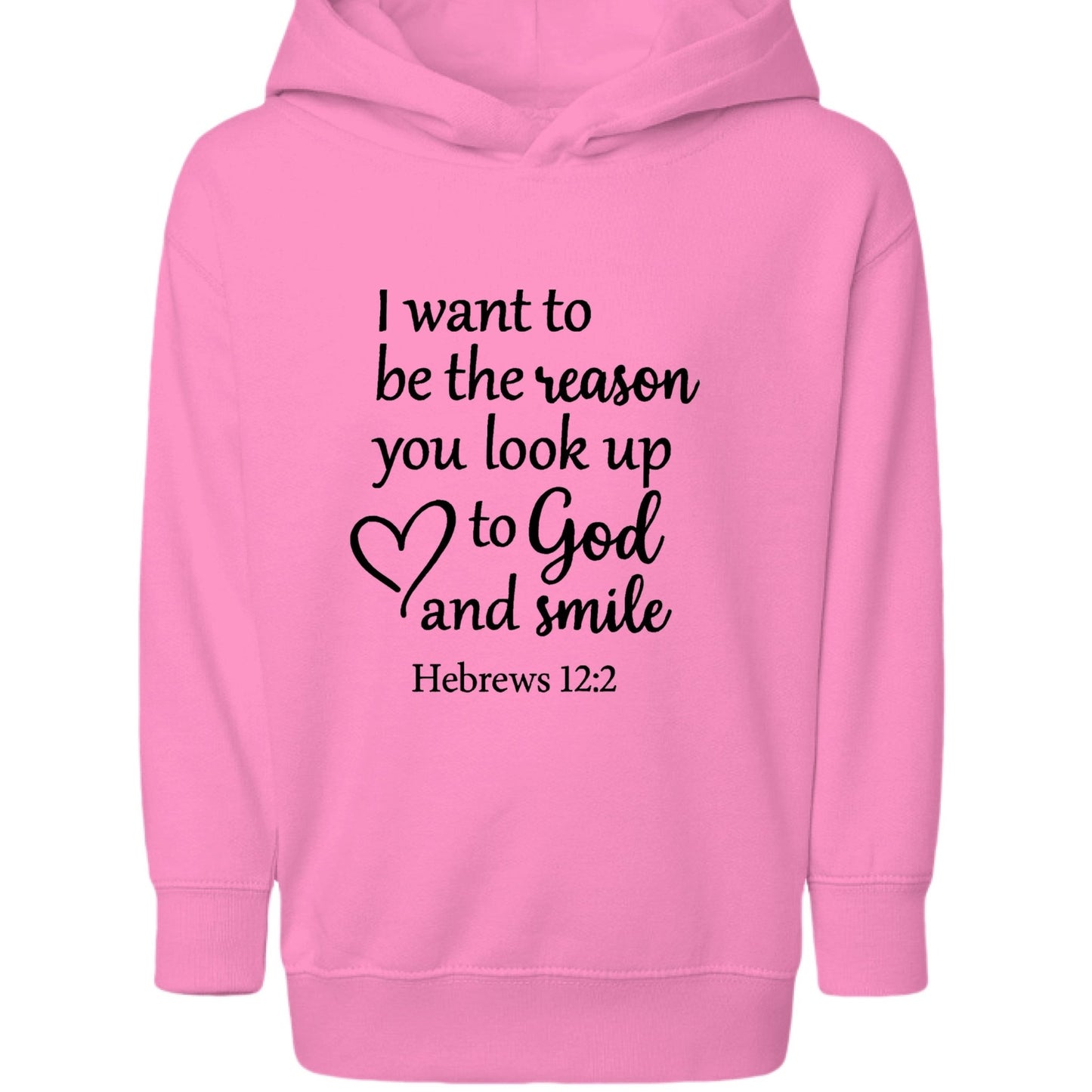 I Want To Be The Reason Toddler Christian Pullover Hooded Sweatshirt - ClaimedbyGodDesigns