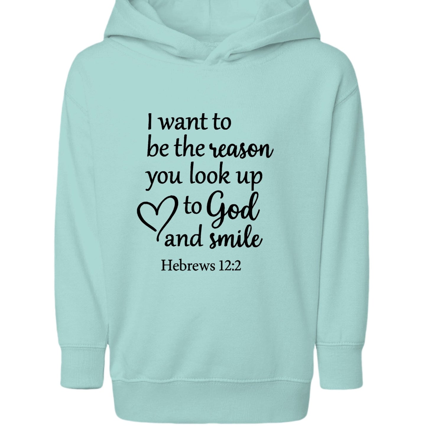 I Want To Be The Reason Toddler Christian Pullover Hooded Sweatshirt - ClaimedbyGodDesigns