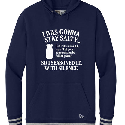 I Was Gonna Stay Salty Funny Unisex Christian Pullover Hooded Sweatshirt - ClaimedbyGodDesigns