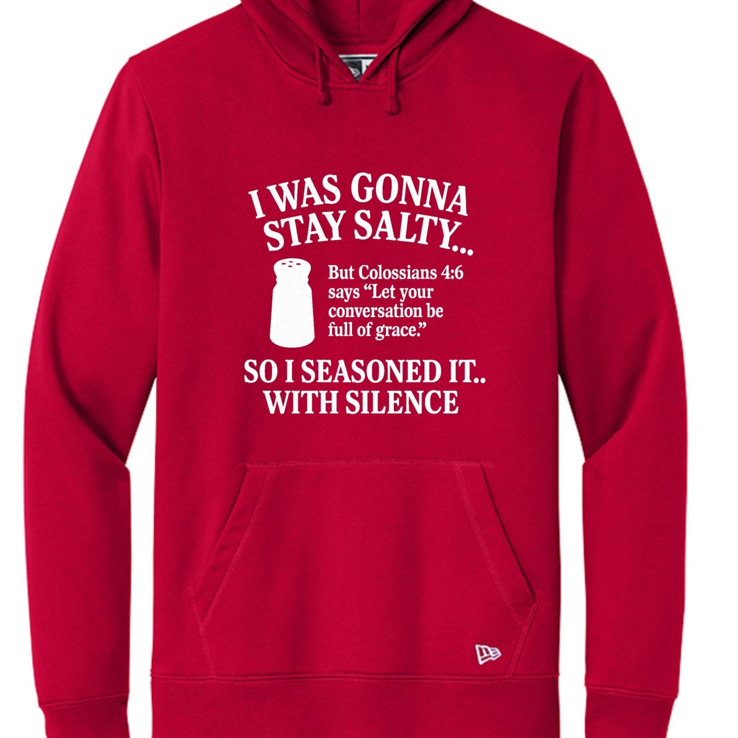 I Was Gonna Stay Salty Funny Unisex Christian Pullover Hooded Sweatshirt - ClaimedbyGodDesigns