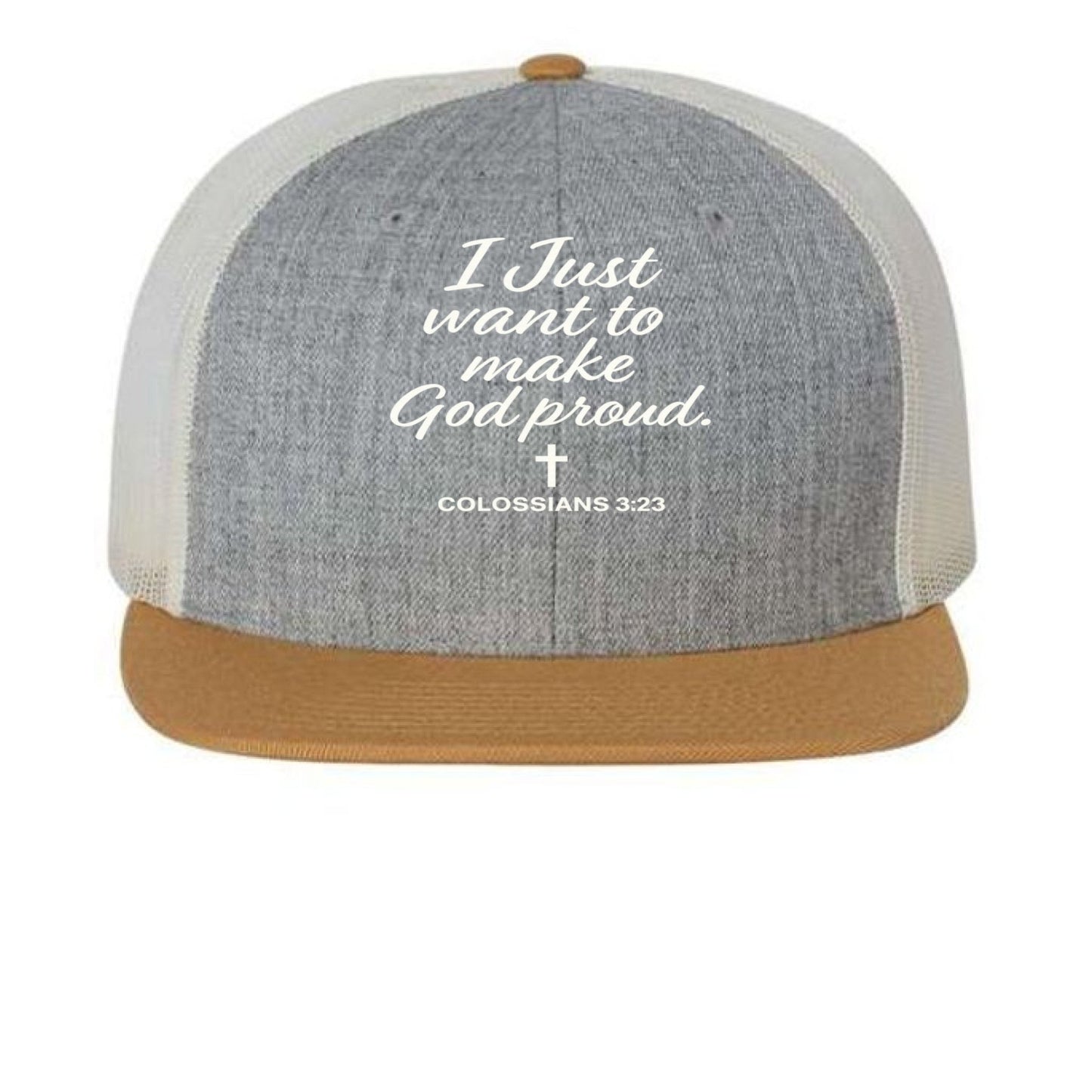 I Just Want To Make God Proud Adult Christian Hat - ClaimedbyGodDesigns