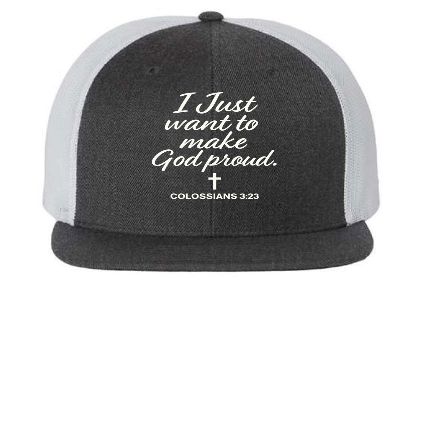 I Just Want To Make God Proud Adult Christian Hat - ClaimedbyGodDesigns