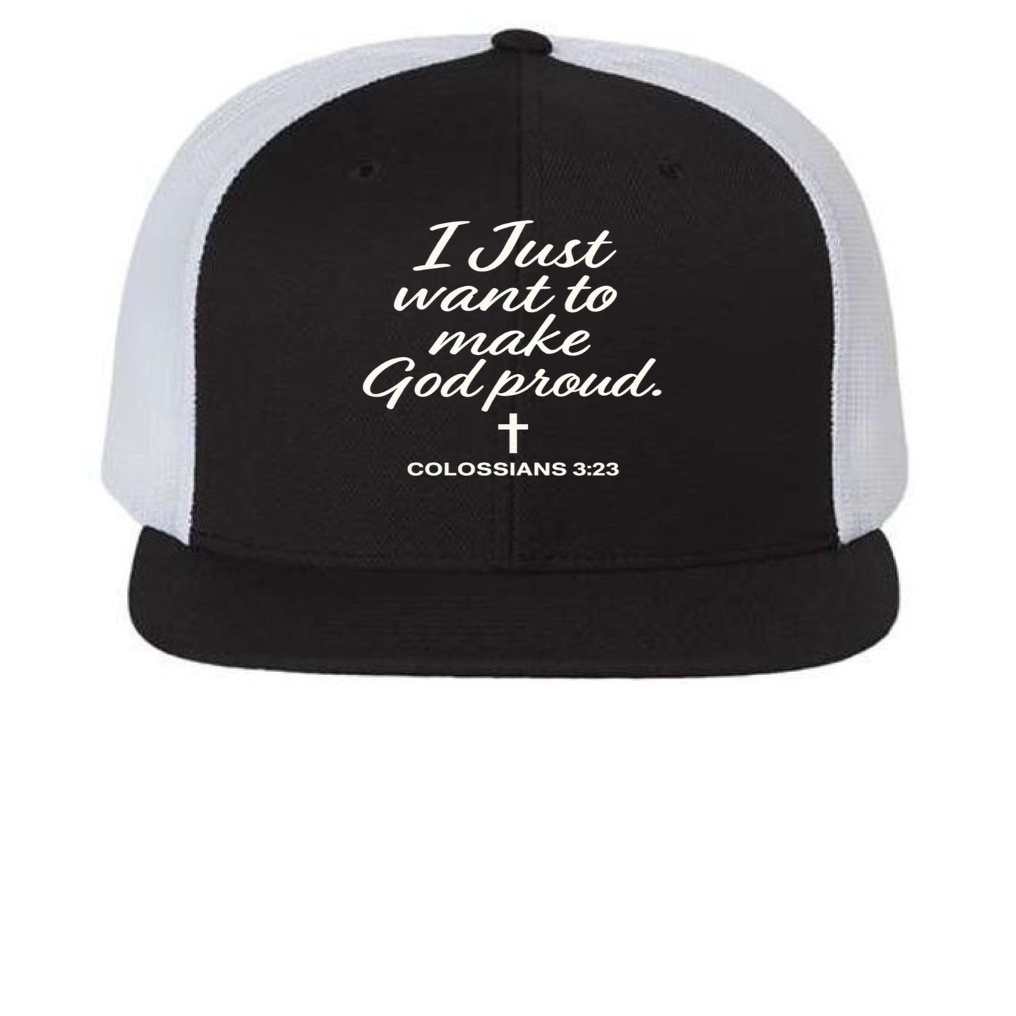 I Just Want To Make God Proud Adult Christian Hat - ClaimedbyGodDesigns