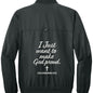 I Just Want To Make Him Proud Men's Christian Jacket - ClaimedbyGodDesigns
