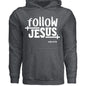 Follow Him Unisex Christian Pullover Hooded Sweatshirt - ClaimedbyGodDesigns