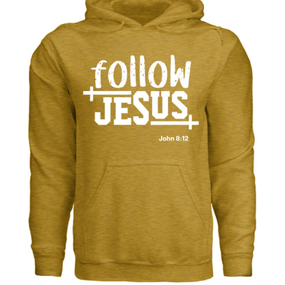 Follow Him Unisex Christian Pullover Hooded Sweatshirt - ClaimedbyGodDesigns