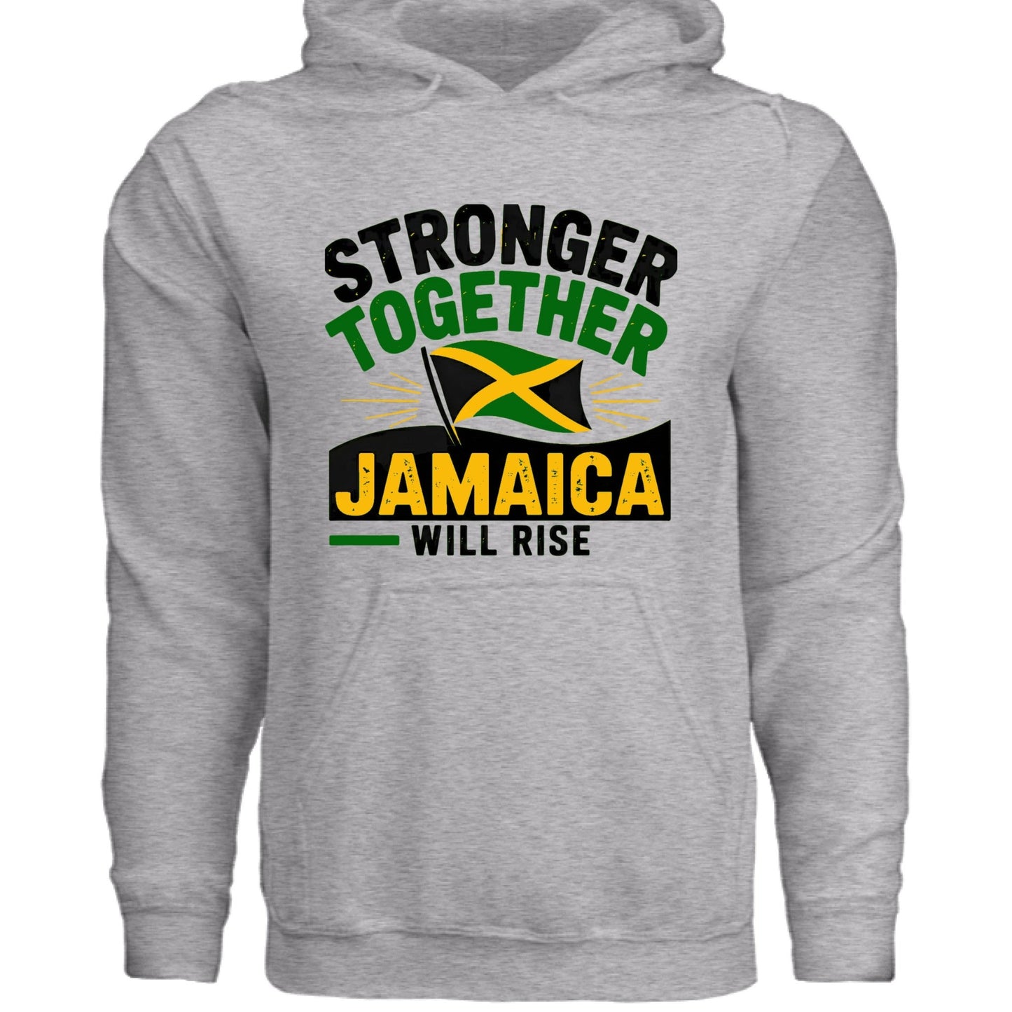 Stronger Together Jamaica Will Rise Fundraising Hooded Sweatshirt - ClaimedbyGodDesigns