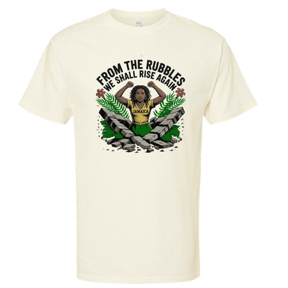 From The Rubbles We Shall Rise again Jamaica Fundraising T-shirt - ClaimedbyGodDesigns
