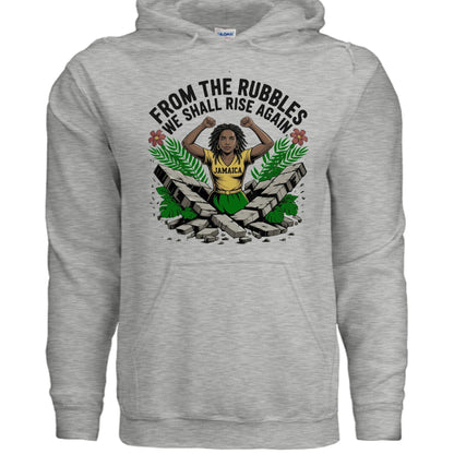 From The Rubbles We Shall Rise Again Jamaica Fundraising Hooded Sweatshirt - ClaimedbyGodDesigns