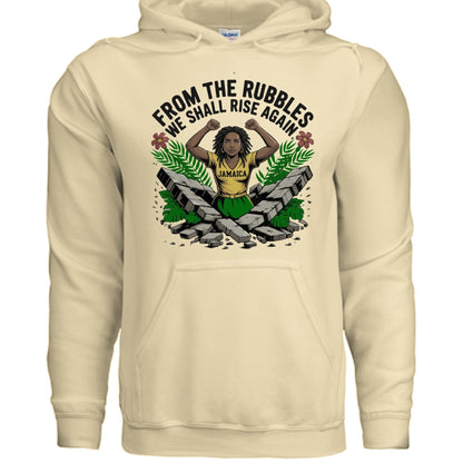 From The Rubbles We Shall Rise Again Jamaica Fundraising Hooded Sweatshirt - ClaimedbyGodDesigns