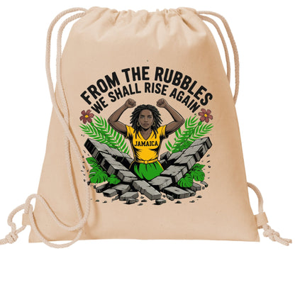 From The Rubbles We Shall Rise Again Jamaica Fundraising Drawstring Bag - ClaimedbyGodDesigns