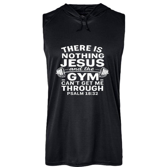 Nothing Him and The Gym Can't Get Me Through Men’s Christian Gym Sleeveless Hooded T-shirt - ClaimedbyGodDesigns