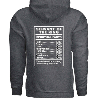 Servant Of The King Spiritual Facts Unisex Christian Pullover Hooded Sweatshirt - ClaimedbyGodDesigns
