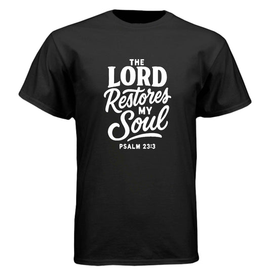 Psalm 23:3 The Lord Restores My Soul Men’s Christian T-Shirt - ClaimedbyGodDesigns