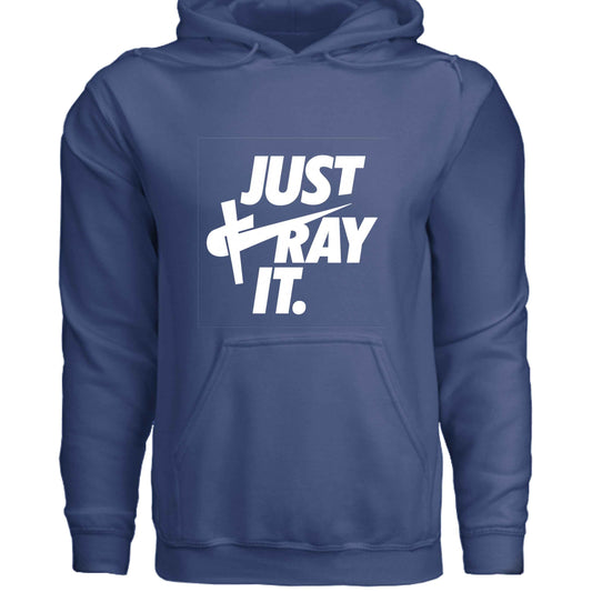 Faith Hoodie – “Just Pray It” (Culture - Inspired Parody) - ClaimedbyGodDesigns