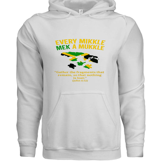 Every Mikkle Mek A Mukkle Jamaica Fundraising Hooded Sweatshirt - ClaimedbyGodDesigns