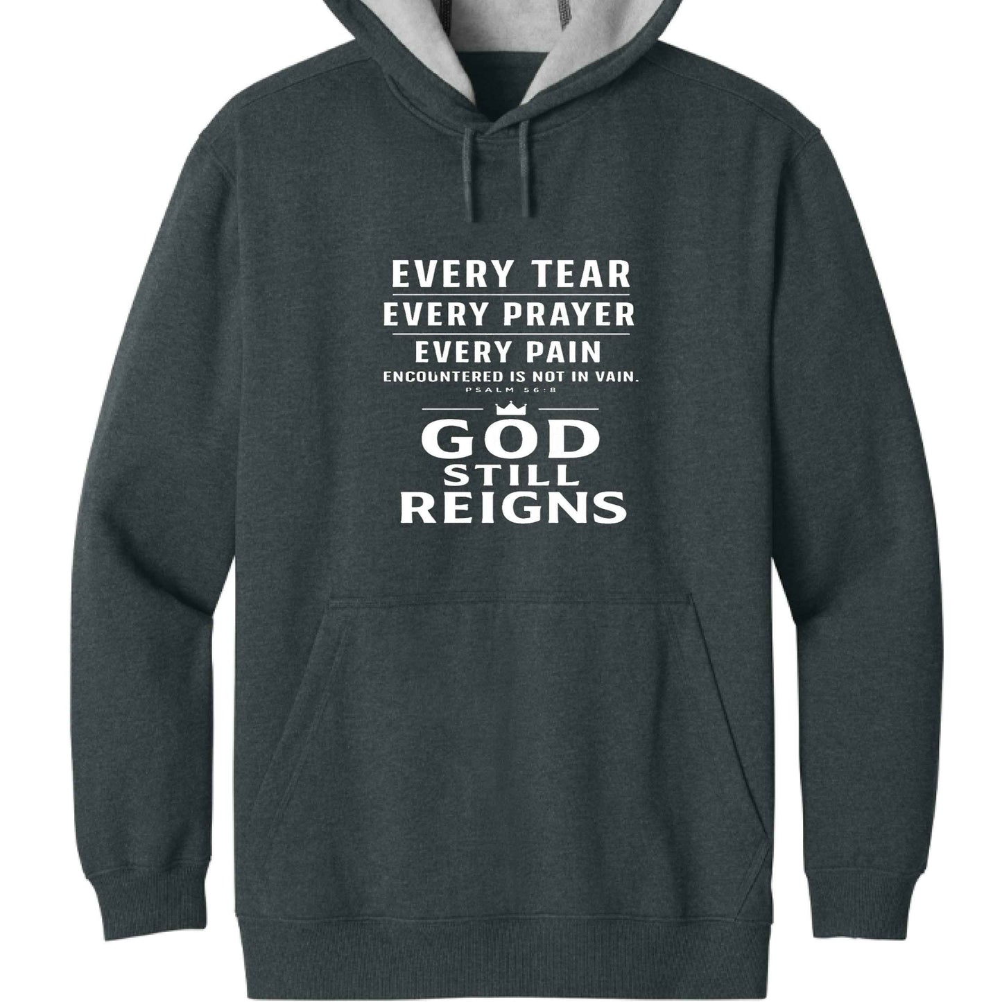 He Still Reigns Unisex Tough Fleece Pullover Hooded Sweatshirt - ClaimedbyGodDesigns