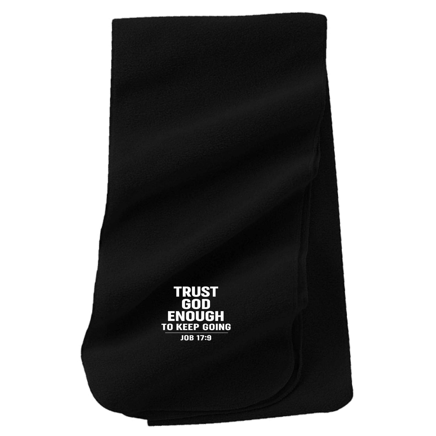 Trust Him Enough To Keep Going Christian Scarf - ClaimedbyGodDesigns