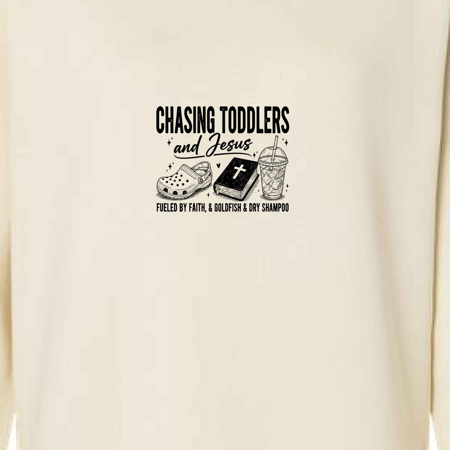 Chasing Toddlers And Him Fueled By Faith Women’s Christian Pullover Sweatshirt - ClaimedbyGodDesigns