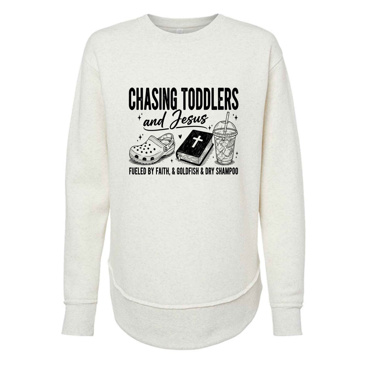 Chasing Toddlers And Him Fueled By Faith Women’s Christian Pullover Sweatshirt - ClaimedbyGodDesigns