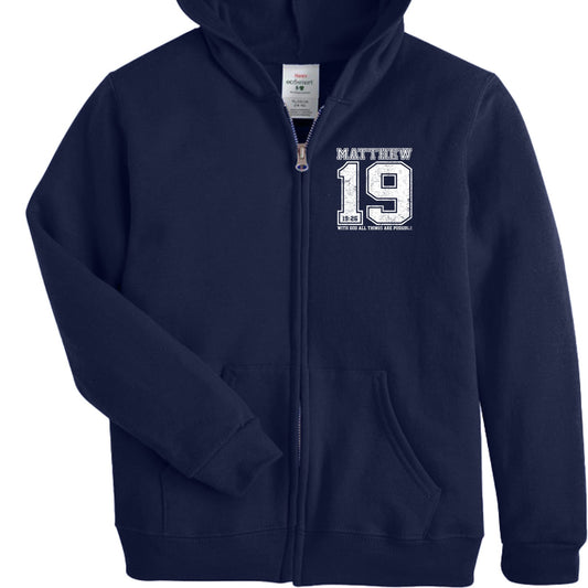 Matthew 19:26 With Him all Things are Possible Youth Full‑Zip Hooded Sweatshirt - ClaimedbyGodDesigns