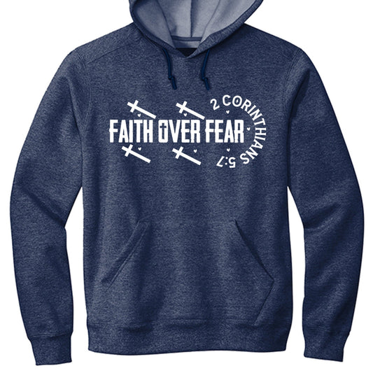 Faith over Fear Cross Unisex Christian Fleece Pullover Hooded Sweatshirt - ClaimedbyGodDesigns