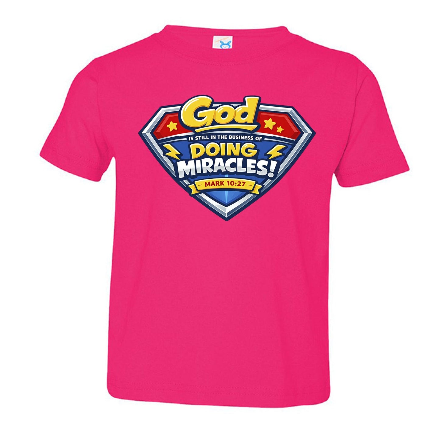 Mark 10:27 God Is Still In The Business Of Doing Miracles Toddler Christian T‑Shirt - ClaimedbyGodDesigns