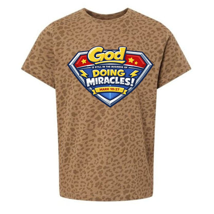 Mark 10:27 God Is Still In The Business Of Doing Miracles Toddler Christian T‑Shirt - ClaimedbyGodDesigns