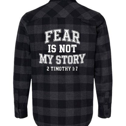 Fear Is Not My Story Men’s Christian Flannel Shirt - ClaimedbyGodDesigns