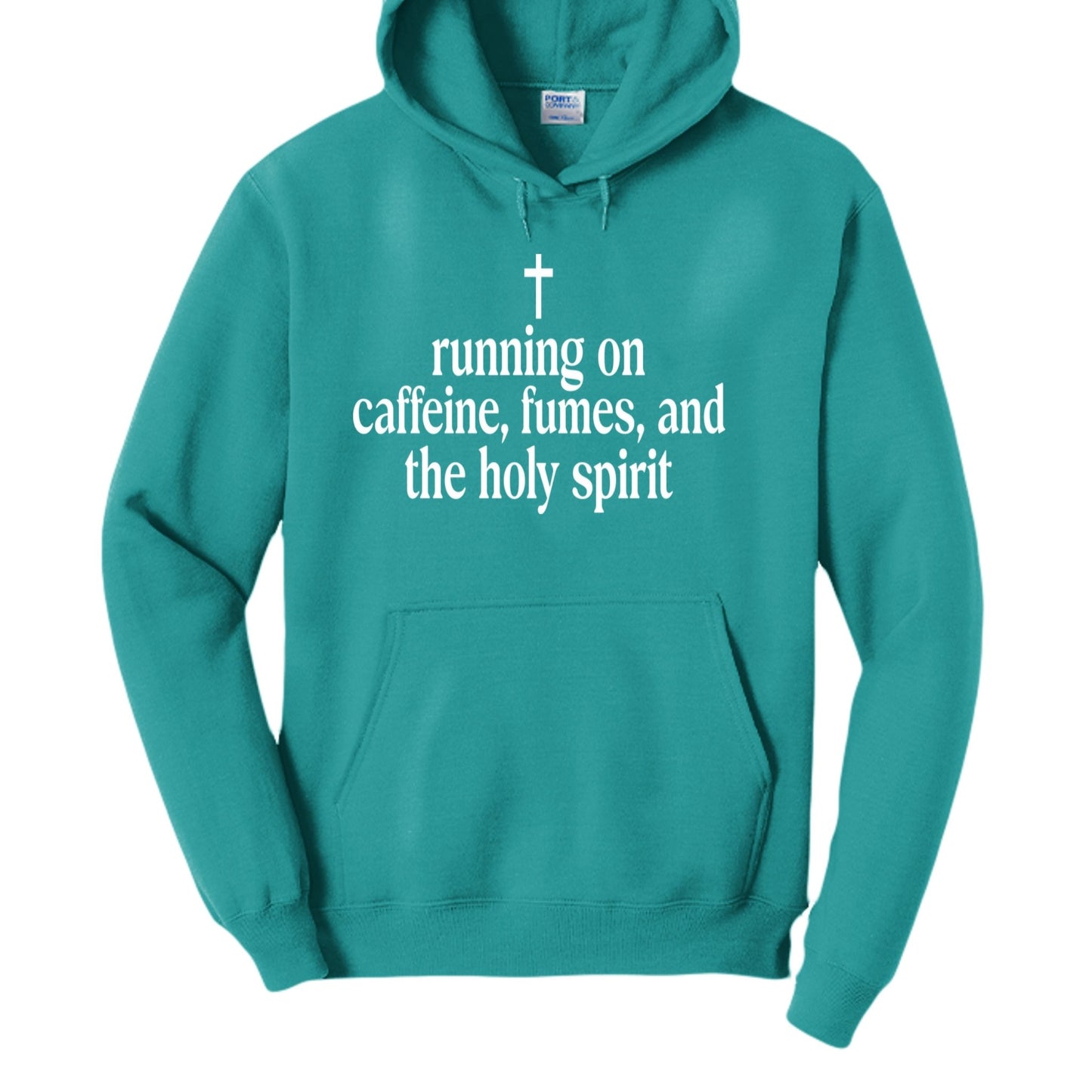 Running On Caffeine, Fumes, And The Holy Spirit Unisex Christian Pullover Hooded Sweatshirt - ClaimedbyGodDesigns