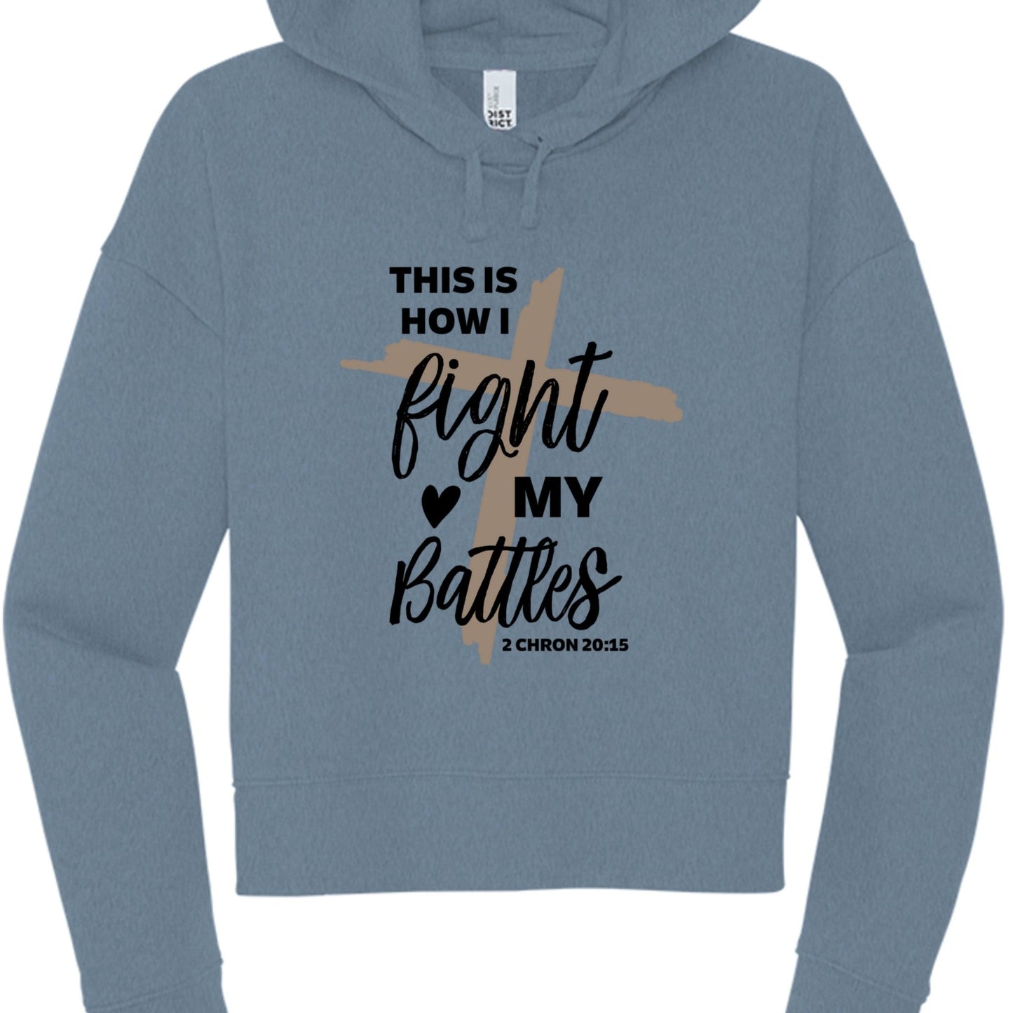 This Is How I Fight My Battles Women's Cropped Hooded Pullover Sweatshirt - ClaimedbyGodDesigns