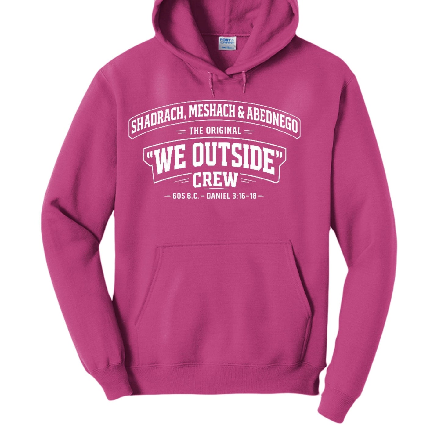Shadrach, Meshach & Abednego – The Original “We Outside” Crew Funny Unisex Christian Pullover Hooded Sweatshirt - ClaimedbyGodDesigns