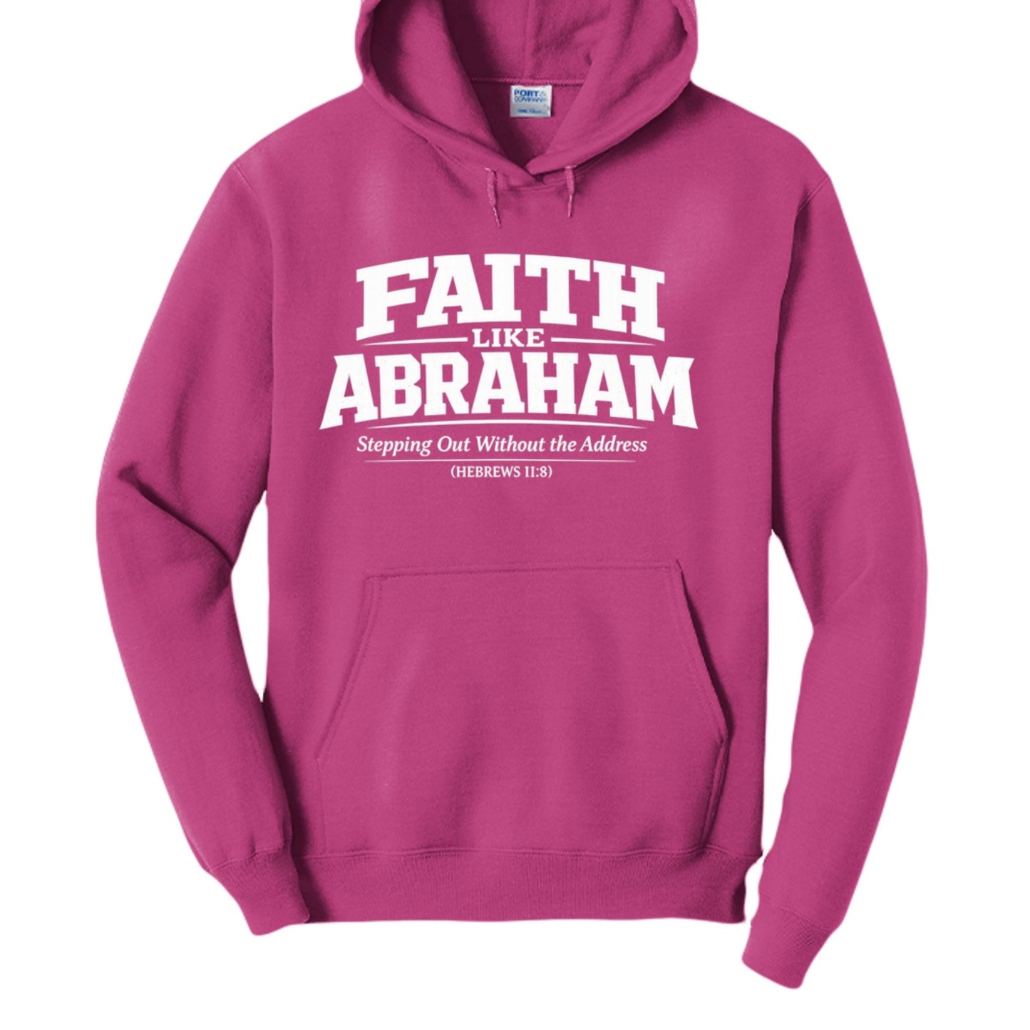 Faith Like Abraham Unisex Pullover Hooded Sweatshirt - ClaimedbyGodDesigns
