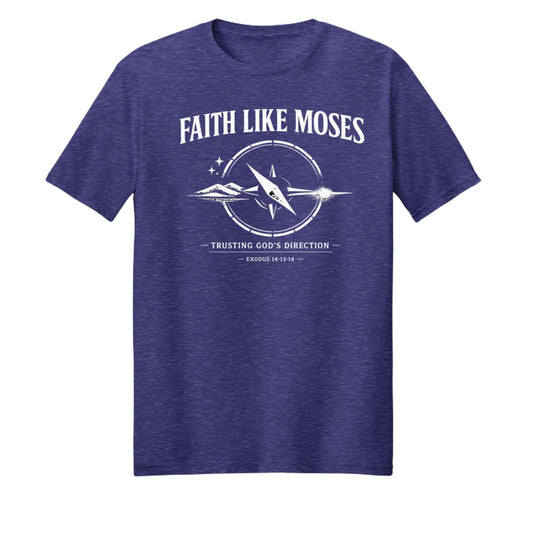 Faith Like Moses Unisex Christian T-shirt - ClaimedbyGodDesigns