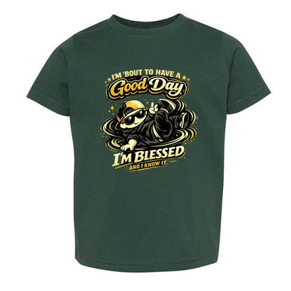 I'm 'bout To Have A Good Day I'm Blessed And I Know It Toddler Christian T-shirt - ClaimedbyGodDesigns