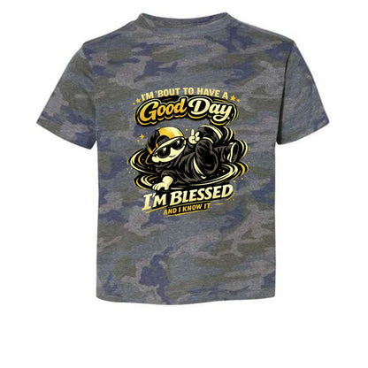 I'm 'bout To Have A Good Day I'm Blessed And I Know It Toddler Christian T-shirt - ClaimedbyGodDesigns