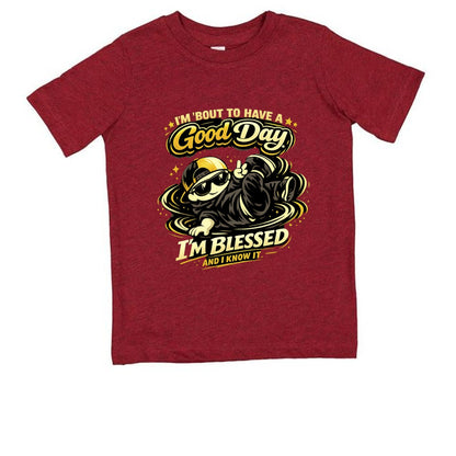I'm 'bout To Have A Good Day I'm Blessed And I Know It Toddler Christian T-shirt - ClaimedbyGodDesigns