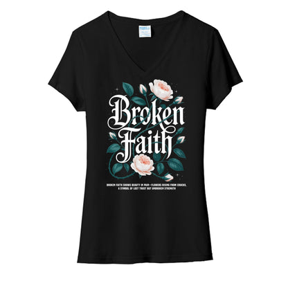 Broken Faith Women's Christian V - neck T-shirt - ClaimedbyGodDesigns